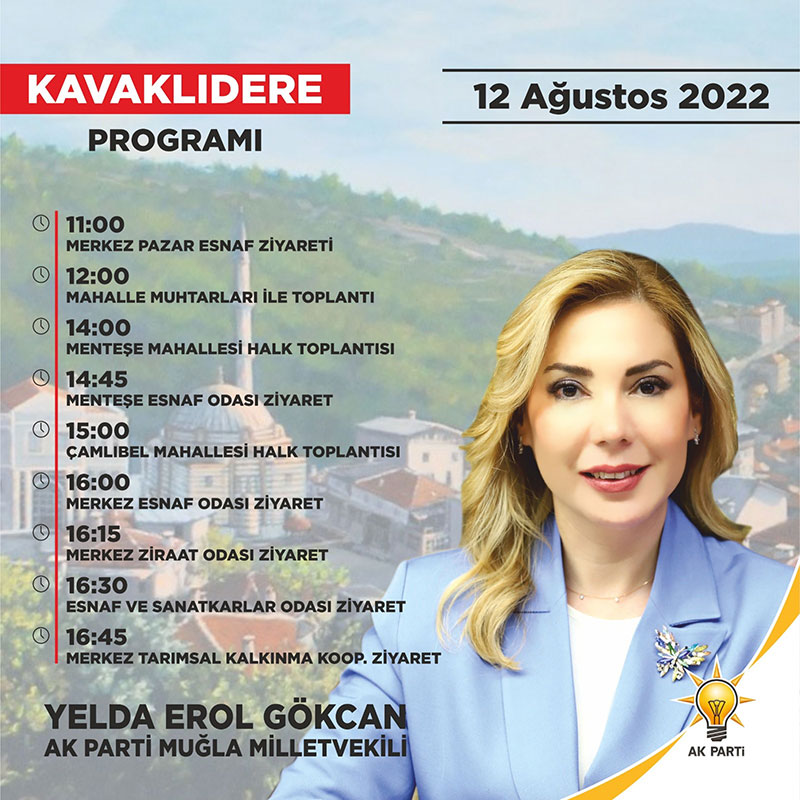 AK Parti Muğla milletvekili Yelda Erol Gökcan, Kavaklıdere ziyareti, Ağustos 2022