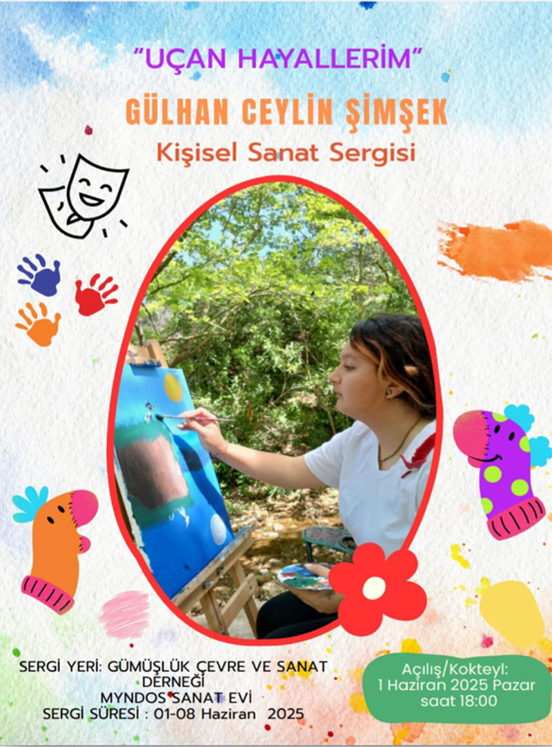 Gülhan Ceylin Şimşek'in ilk kişisel resim sergisi, "Uçan Hayallerim"
