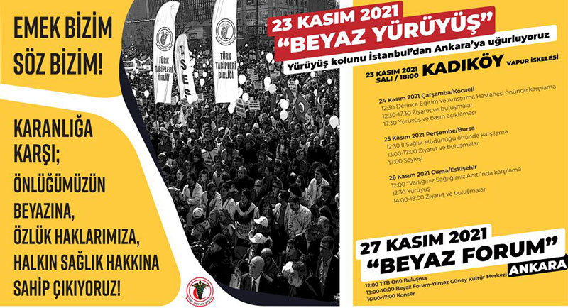 Türk Tabipleri Birliği (TTB) öncülüğünde ‘Beyaz Yürüyüş’ başlattı 2